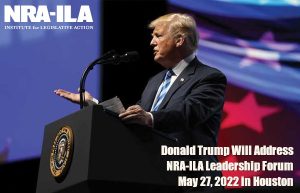 NRA-ILA Leadership Forum — Donald Trump and Other Leaders