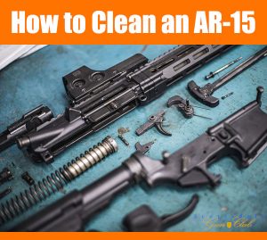 How to Clean and Maintain AR-Platform Rifles — Helpful Videos