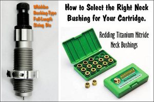 Choosing the Optimal Neck Bushing Size — Tips from Whidden
