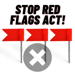 WY: Act Now – Stop Red Flags Act to Get Vote in House Committee