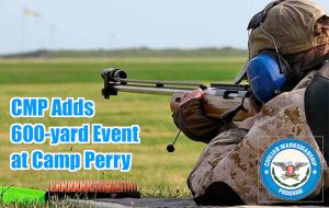 CMP Adds 600-Yard Matches at Camp Perry This Summer