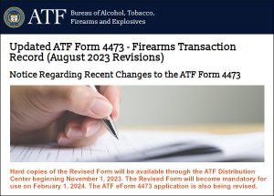 ATF Issues Updated Form 4473 — Firearms Transaction Record