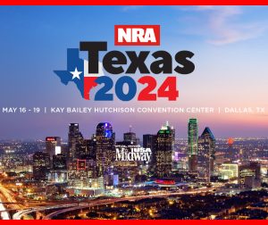 NRA Annual Meetings & Exhibits in Texas May 16-19, 2024