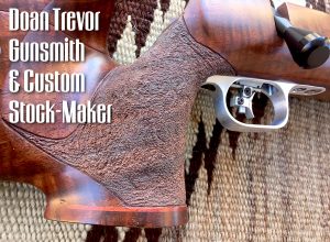 Sunday Gunday: Master of Wood — Doan Trevor Custom Rifles